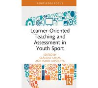 Learner-Oriented Teaching And Assessment In Youth Sport