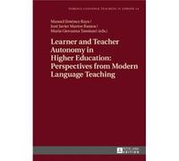 Learner & Teacher Autonomy In Higher Edu Manuel Jimenez Raya, Jose Javier Martos Ramos, Maria Giovanna Tassinari (Auteur)