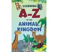Learning A-Z In The Animal Kingdom