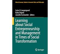 Learning about Social Entrepreneurship and Management in Times of Social Transformation