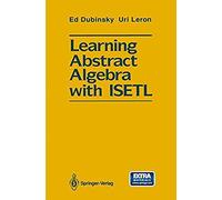 Learning Abstract Algebra With Isetl
