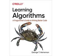 Learning Algorithms by George Heineman George Heineman (Auteur)