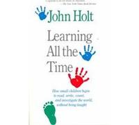 Learning All The Time