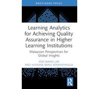 Learning Analytics for Achieving Quality Assurance in Higher Learning Institutions