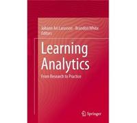 Learning Analytics: From Research To Practice (Computer-Supported Collaborative Learning Series) (Hardcover) Johann Ari Larusson, Brandon White (Auteur)