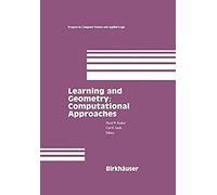 Learning And Geometry: Computational Approaches