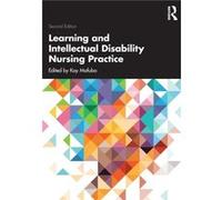 Learning and Intellectual Disability Nursing Practice by Mafuba & Kay Univ. of West London & UK Mafuba Kay Univ. of West London UK (Auteur)
