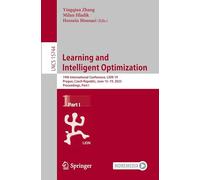 Learning and Intelligent Optimization: 19th International Conference, LION 19, Prague, Czech Republic, June 15-19, 2025, Proceedings, Part I