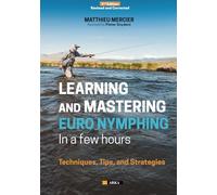 LEARNING AND MASTERING EURONYMPHING IN A FEW HOURS: Techniques, Tips, and Strategies