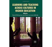 Learning And Teaching Across Cultures In Higher Education