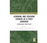 Learning and Teaching Chinese as a First Language - Taylor amp Francis Ltd - Taylor amp Francis Ltd - Livre en Anglais - Hardback Taylor amp Francis LtdTaylor amp Francis Ltd (Auteur)