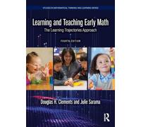 Learning and Teaching Early Math