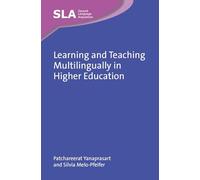 Learning and Teaching Multilingually in Higher Education