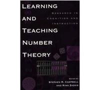Learning and Teaching Number Theory, Mathematics, Learning, and Cognition