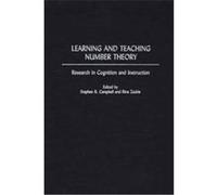 Learning and Teaching Number Theory, Mathematics, Learning, and Cognition: Monograph Series of the Journal of Mathematics