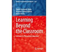 Learning Beyond the Classroom: Software in Humanities Education