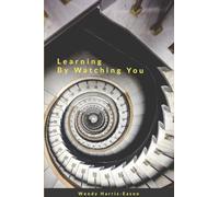 Learning By Watching You