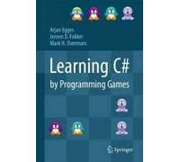 Learning C# By Programming Games