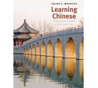 Learning Chinese by Julian K. Wheatley Julian K. Wheatley (Auteur)