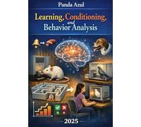 Learning, Conditioning, and Behavior Analysis