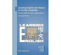 Learning English And Chinese As Foreign Languages