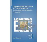 Learning English And Chinese As Foreign Languages