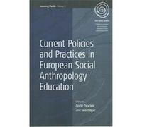 Learning Fields, 2 Current Policies And Practices In European Social Anthropology Education, The EASA Series Dorle Drackle, Drackle Edgar (Auteur)