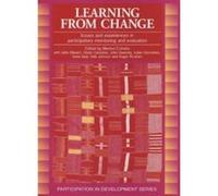 Learning from Change: Issues and Experiences in Participatory Monitoring and Evaluation (IT publications participation in development) - [Livre en VO] Marisol Estrella (Auteur)
