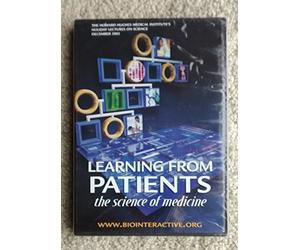Learning From Patients: The Science of Medicine