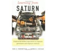 Learning From Saturn by Thomas A. Kochan Saul A. Rubinstein, Thomas A. Kochan (Auteur)