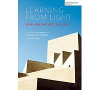 Learning from The Light-Der Architekt I.M. Pei [Import]
