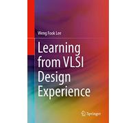 Learning from Vlsi Design Experience