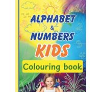 "Learning Fun: Alphabet & Numbers Coloring Book for Kids": "My First Alphabet and Numbers Coloring Book"