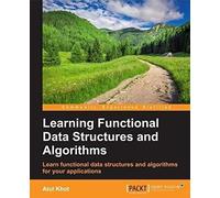 Learning Functional Data Structures And Algorithms