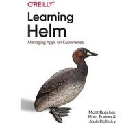 Learning Helm by Josh Dolitsky Josh Dolitsky (Auteur)