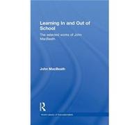 Learning In and Out of School by John MacBeath Hardcover Book John MacBeath (Auteur)