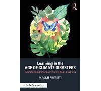 Learning In The Age Of Climate Disasters