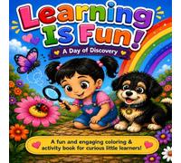 Learning is Fun!: A Day of Discovery