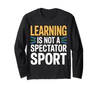 Learning is Not A Spectator Sport Teacher Motivation - Manche Longue