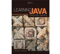 Learning Java Through Games by Stanchev & Lubomir IndianaPurdue Fort Wayne University & Indiana & USA Stanchev Lubomir IndianaPurdue Fort Wayne University Indiana USA (Auteur)