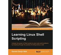 Learning Linux Shell Scripting