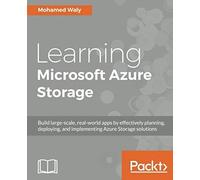 Learning Microsoft Azure Storage