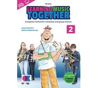Learning Music Together Vol. 2. Schlagzeug. Enthält Online-Audio