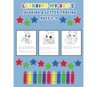 Learning My ABC's: Coloring and Letter Tracing Activity Book, Animal Themed, 8" x 10", Handwriting Practice, Ages 2-4