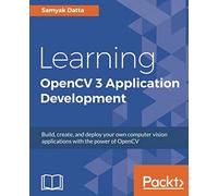 Learning Opencv 3 Application Development