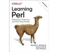 Tom Phoenix, Randal L. Schwartz, Brian D. Foy – Learning Perl