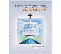 Learning Programming Using Visual Basic.Net William E. Burrows (Auteur)