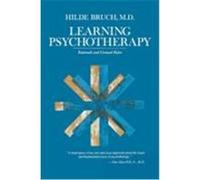 Learning Psychotherapy Hilde Bruch (Auteur)