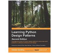 Learning Python Design Patterns Second Edition