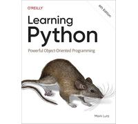 Learning Python – Powerful Object-Oriented Programming